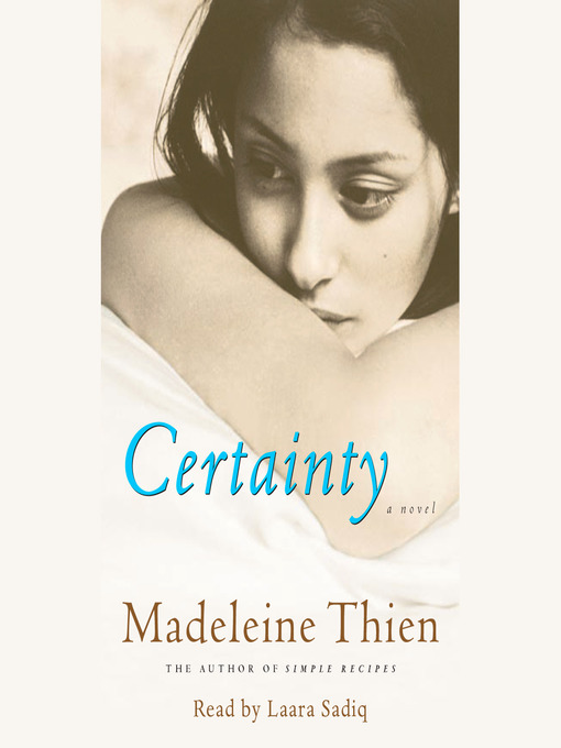 Title details for Certainty by Madeleine Thien - Available